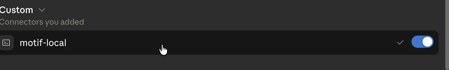 The Claude Science Connectors list, Custom group, showing motif-local added and enabled.